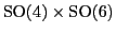 ${\rm SO}(4) \times
{\rm SO}(6)$
