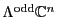 $\Lambda^{\rm odd}{\mathbb{C}}^n$