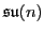 ${\mathfrak{su}}(n)$